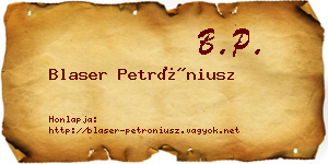 Blaser Petróniusz névjegykártya